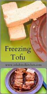 Freezing Tofu Inhabited Kitchen Recipe Recipes Best Vegetarian Recipes Food