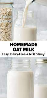 Best Oat Milk Recipe Not Slimy Secret Trick Milk Recipes Dairy Free Milk Oat Milk Recipe