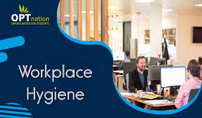 Most people think that personal hygiene and health are not part of the personality, but it does have a noted impact on the impression you are. 11 Tips To Maintain Workplace Hygiene And Cleanliness In The Workplace