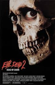 Evil Dead 2 Evil Dead Movies Horror Movies Full Movies
