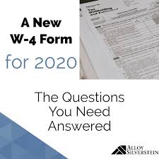 Check spelling or type a new query. A New Form W 4 For 2020 Alloy Silverstein