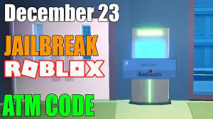 Roblox jailbreak codes & atms. New 23 December Jailbreak Atm Code Roblox Youtube