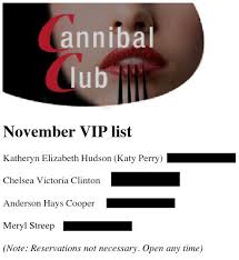 A story doing the rounds on social media claims that a few celebrities including meryl streep, chelsea clinton and katy perry dine at la's notorious cannibal restaurant, cannibal club, that. Fact Check Do Celebrities Dine At A Cannibal Restaurant In Los Angeles