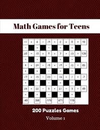 Or at least they should. Libro Math Games For Teens 200 Puzzles Games Volume 1 Math Squares 200 Puzzles Games For Teens With Solutions Zetta Maimone Isbn 9781981768752 Comprar En Buscalibre