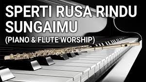Sperti rusa yang haus karaoke rohani pribadi yang mengenal hatimu ll nada wanita c=do sperti rusa yang haus mp3 duration 3:59 size 9.12 mb / truly mailangkay 9. Piano Flute Sperti Rusa Rindu Sungaimu Lagu Rohani Youtube