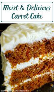 Moist And Delicious Carrot Cake Maria S Kitchen Moist Cake Recipe Carrot Cake Recipe Easy Carrot Cake Recipe