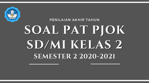 Maybe you would like to learn more about one of these? Soal Pat Pjok Sd Mi Kelas 2 Semester 2 Pat Pjok Semester Genap 2020 2021 Youtube