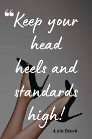 50 Best High Heels Quotes With Pics