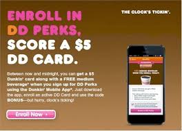 Step into a dunkin donuts outlet and enjoy your donut and choice of coffee at one of the world's most celebrated chain. Dunkin Donuts Free 5 Gift Card And Medium Beverage With App Download