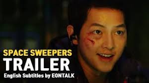 Sinopsis space sweepers space sweepers merupakan film korea pertama yang mengusung tema luar angkasa. Space Sweepers 2021 ìŠ¹ë¦¬í˜¸ Movie Trailer Eontalk Youtube