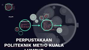 Senarai politeknik di malaysia dan kursus yang ditawarkan dibawah ini disenaraikan semua politeknik yang terdapat di malaysia beserta alamat, no telefon dan laman webnya. Perpustakaan Politeknik Metro Kuala Lumpur By Nadia Anis