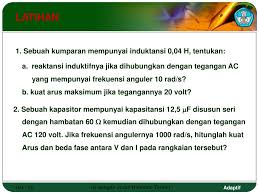 Tegangan pada saat t = 0,0024π sekon. Ppt Fisika Powerpoint Presentation Free Download Id 4284982