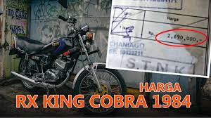 Sebagai salah satu sepeda motor legendaris, rx king memang punya performa yang memuaskan. Rx King Cobra 1984 Harga 2690 000 Youtube
