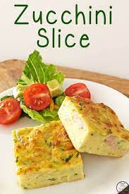 Zucchini Slice Recipe Slices Recipes Zucchini Recipes Healthy Vegetable Dishes