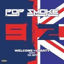 Pop smoke welcome to the party shot by goddygoddy. Download Mp3 Pop Smoke Ft Skepta Welcome To The Party Remix Naijabreed Welcome To The Party Remix Party