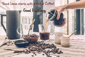 Our ceramic funny sayings mugs are microwave safe, top shelf dishwasher safe, and have easy to hold grip handles. Inspirational Coffee Quotes With Good Morning Coffee Images Good Morning Fun