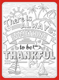 There Is Always Something To Be Thankful For Gratitude Etsy Quote Coloring Pages Thanksgiving Coloring Pages Coloring Pages