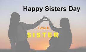 Here are some wishes, messages, images, quotes for whatsapp and facebook status that you can share with your sisters. Xtfnbs Dayxhzm