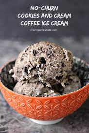 No Churn Cookies And Cream Coffee Ice Cream From Cravingsofalunatic Com Coffee Meets Cookies And Cream I Coffee Ice Cream Homemade Desserts Homemade Ice Cream
