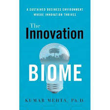 The Innovation Biome A Sustained Business Environment Where Innovation Thrives Walmart Com In 2020 Biomes Innovation Best Self Help Books