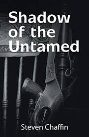 Shadow Of The Untamed By Steven Chaffin Https Www Amazon Com Dp 1532077971 Ref Cm Sw R Pi Dp U X Mlvidbh3v75z9 Shadow Ebook Steven