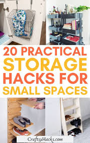 These are great just be. 20 Practical Storage Ideas For Small Spaces Craftsy Hacks