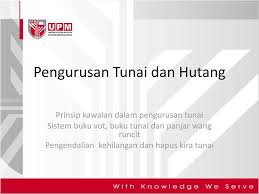 Mengenai surat kuasa tetap sama yakni memberikan wewenang kepada orang lain untuk melakukan perkerjaan tertentu yang seharusnya sobat lakukan sendiri. Pengurusan Tunai Dan Hutang Ppt Download