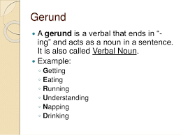 The problem here is that present participles also end with the letters ing. Verbals Infinitives Participles Gerunds