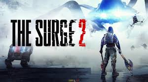 The Surge 2 Pc Version Full Game Free Download 2019 Gaming Pc Pc Games Download Full Games