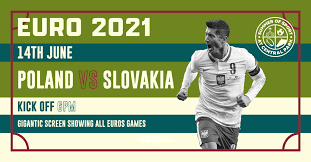 Poland are not in their best run of form with just one win from their last seven matches across all slovakia: Poland Vs Slovakia Mon 14th June Ko 5pm Euro 2020 At Life Science Centre Newcastle Upon Tyne On 14th Jun 2021 Fatsoma