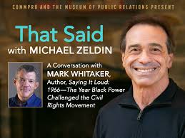 Journalist Mark Whitaker Discusses The Year Black Power Challenged the  Civil Rights Movement — CommPRO