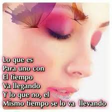Lo Que Es Para Uno Spiritual Messages Life Spanish Quotes
