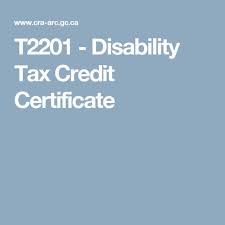 T2201 Disability Tax Credit Certificate Tax Credits Disability Tax