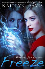 Freeze (Midnight Ice #2) by Kaitlyn Davis