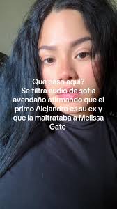 Alejandro Ex De Melissa Gate