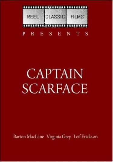 Amazon.com: Captain Scarface (1953) : Barton MacLane, Virginia Grey, Leif  Erickson: Películas y TV