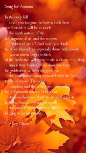 Autumn Rain Mary Oliver Song For Autumn Mary Oliver Rain Poems Mary Oliver Poems