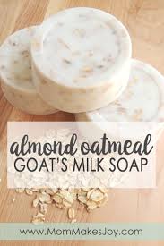 almond oatmeal goat s milk soap mom