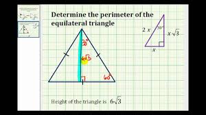 How to find the perimeter of a triangle. Example Determine The Perimeter Of An Equilateral Triangle Given The Height Youtube