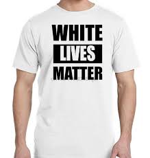 Check spelling or type a new query. White Lives Matter Funny Humor Blm Support Equality All Lives Matter New T Shirt T Shirts Aliexpress