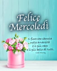 Buona giornata immagini fiori per whatsapp. Immagini Di Buon Mercoledi Gratis Per Whatsapp E Facebook
