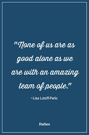 Never Underestimate The Value Of Teamwork Teamwork Quotes Workplace Quotes Best Teamwork Quotes