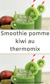 Smoothie Pomme Kiwi Au Thermomix En 2020 Smoothie Pomme Smoothie Pomme Kiwi Kiwi