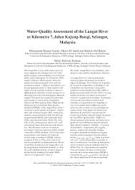 Universal access to water supply at affordable tariffs is a substantial achievement. Pdf Water Quality Assessment Of The Langat River At Kilometre 7 Jalan Kajang Bangi Selangor Malaysia Sahibin Abd Rahim Academia Edu