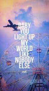 Baby You Light Up My World Like Nobody Else Iphone 6 Plus Hd Wallpaper Free Png Images Vector Psd Clipart Templates