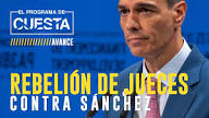 Rebelión de jueces contra Sánchez: explosión ante la "injerencia inadmisible"