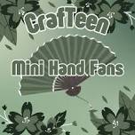 CrafTeen | Mini Hand Fans