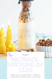 Brotbackmischung Im Glas Muslibrot Aus Der Flasche Rezept Brotbackmischung Brotbackmischung Im Glas Brot Backen