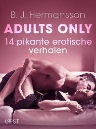 Adults only: 14 pikante erotische verhalen - Katja Slonawski, Elena... -  Librairie Eyrolles