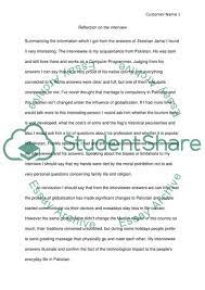 Maybe you would like to learn more about one of these? Reflection On The Cultural Interview Essay Example Topics And Well Written Essays 250 Words